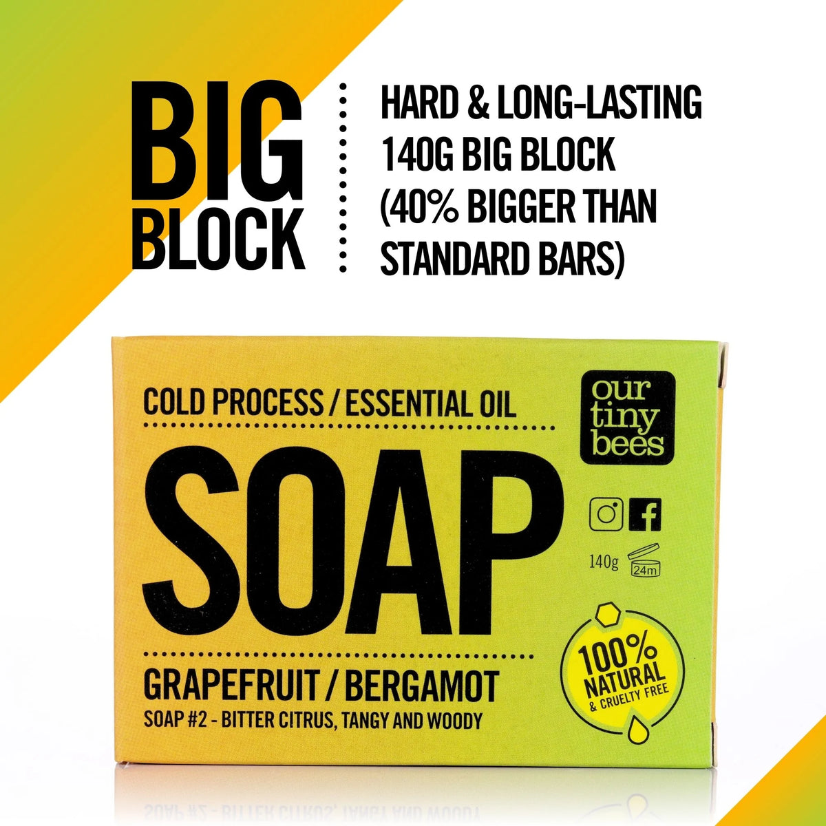 Soap #2: Grapefruit / Petitgrain / Bergamot (140g Big Block)